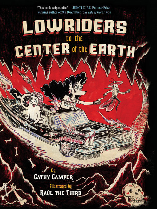 Title details for Lowriders to the Center of the Earth by Cathy Camper - Available